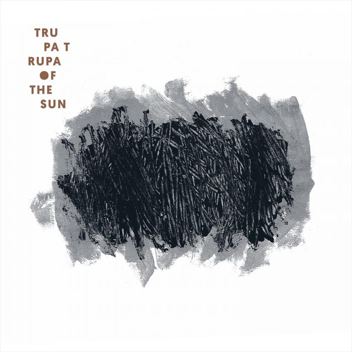 Of The Sun by Trupa Trupa - Lovitt Records